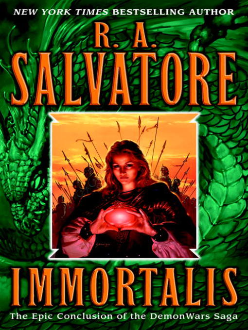 Title details for Immortalis by R.A. Salvatore - Available